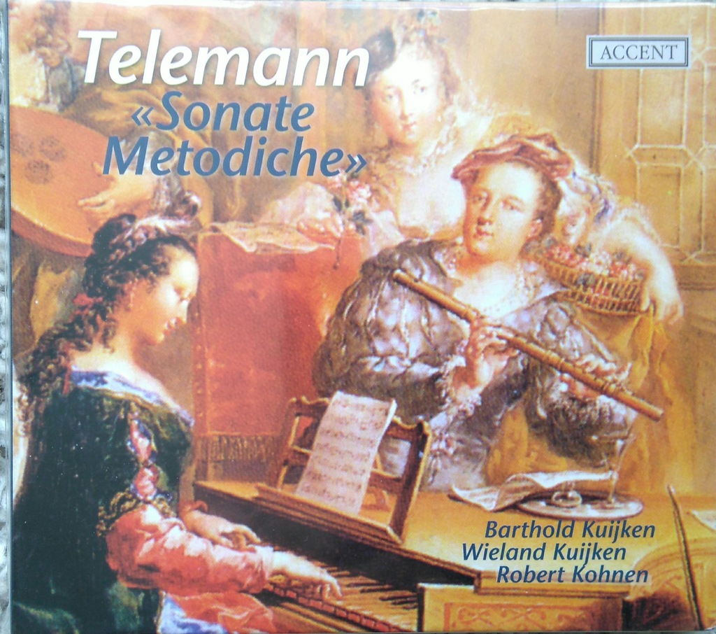 (CD)Telemann;Sonate Metodiche／Kuijken Sonate Metodiche 1728/1732: Kuijken,B.W., Kohnen,R
