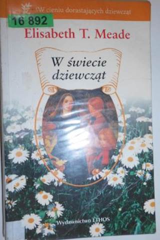 W świecie dziewcząt - Elisabeth Meade 2000