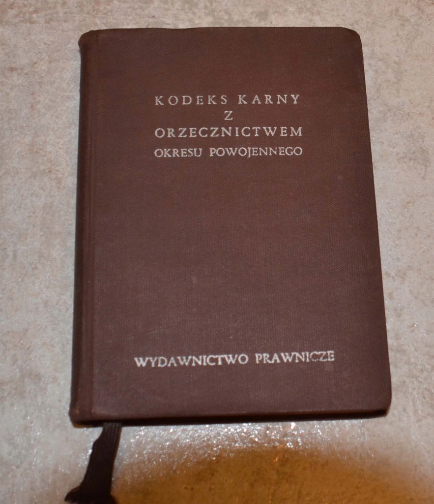Kodeks karny z orzecznictwem okresu powojenne 1956