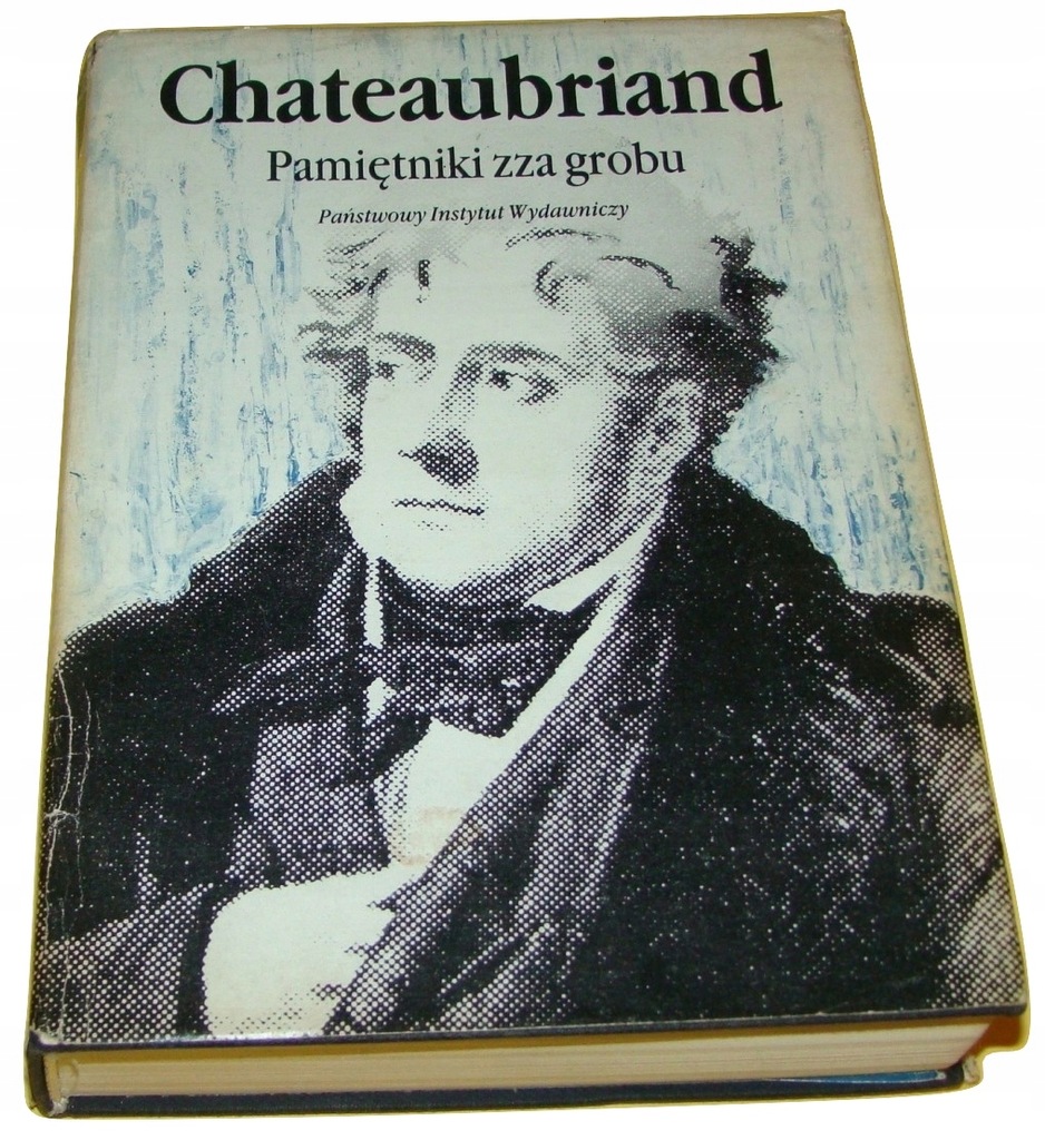 Chateaubriand Pamiętniki zza grobu /SRL