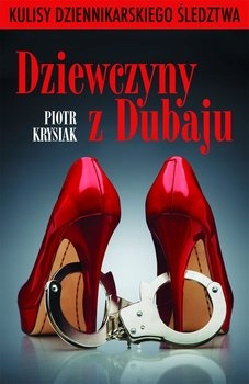 Dziewczyny z Dubaju Piotr Krysik