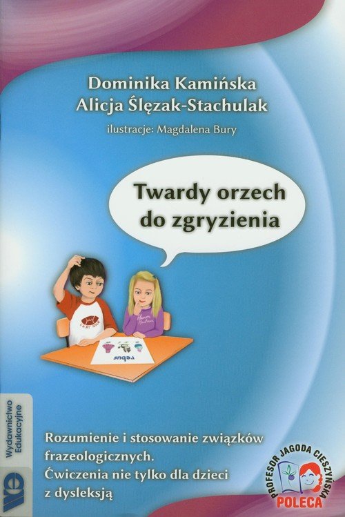 Alicja Ślęzak-Stachulak Dominika kamińska  -