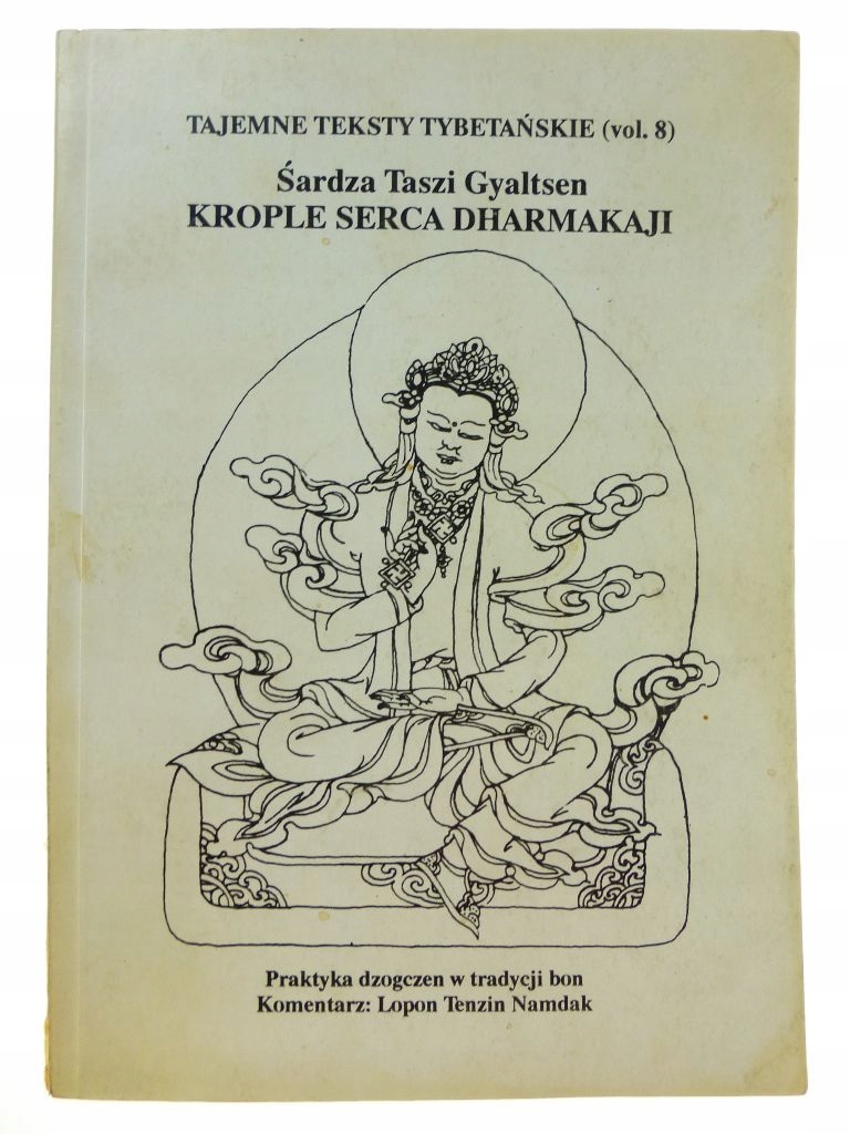 Krople Serca Dharmakaji - Śardza Taszi Gyaltsen