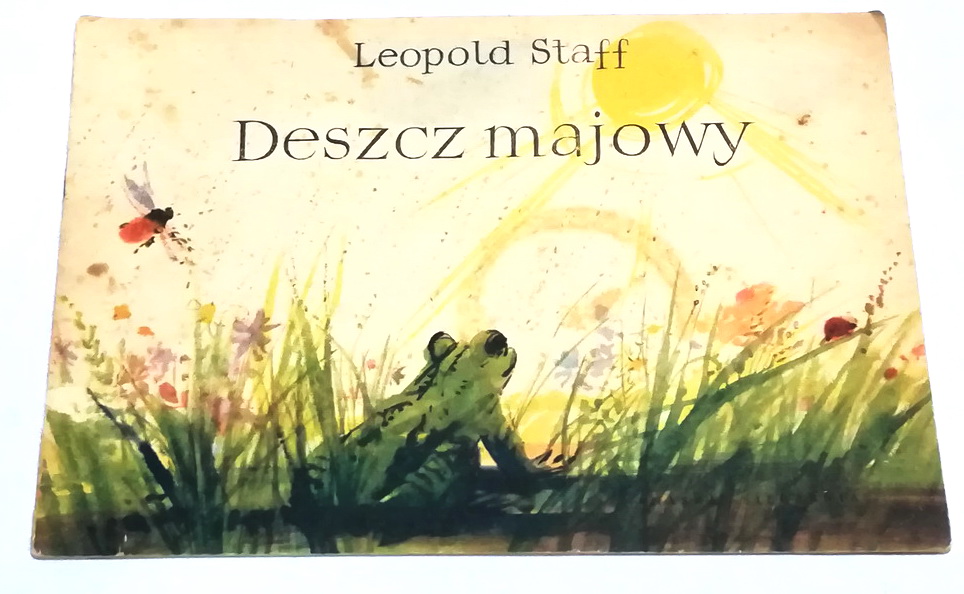 DESZCZ MAJOWY Leopold STAFF  WYDANIE I WOW 1
