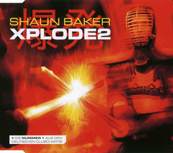Shaun Baker - Xplode 2 Maxi CD
