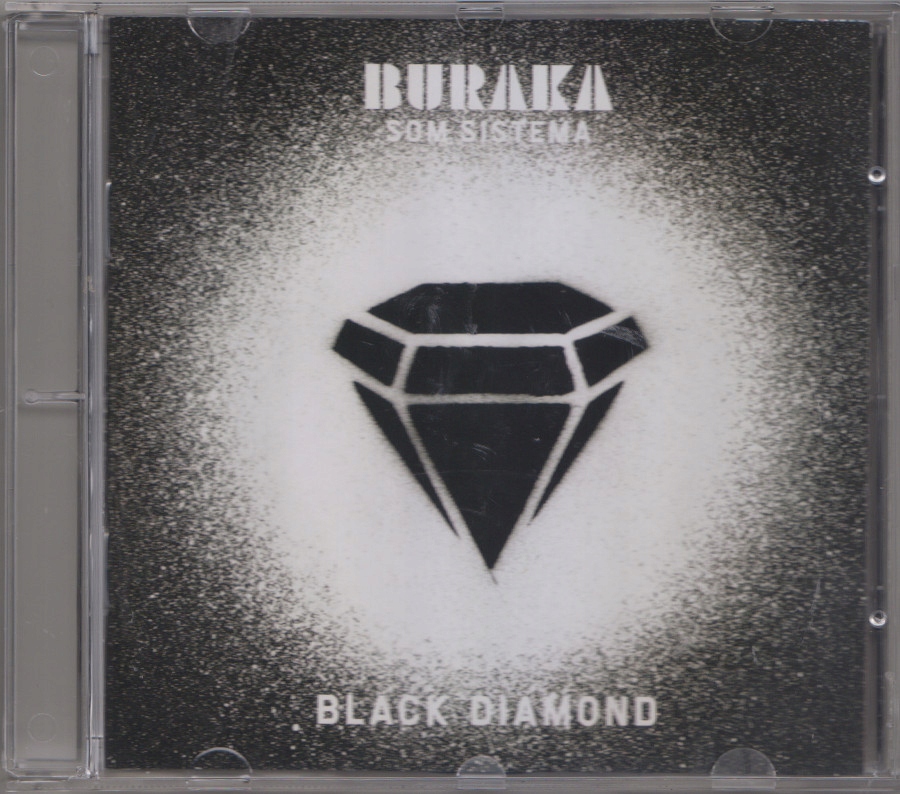 Buraka Som Sistema : Black Diamond