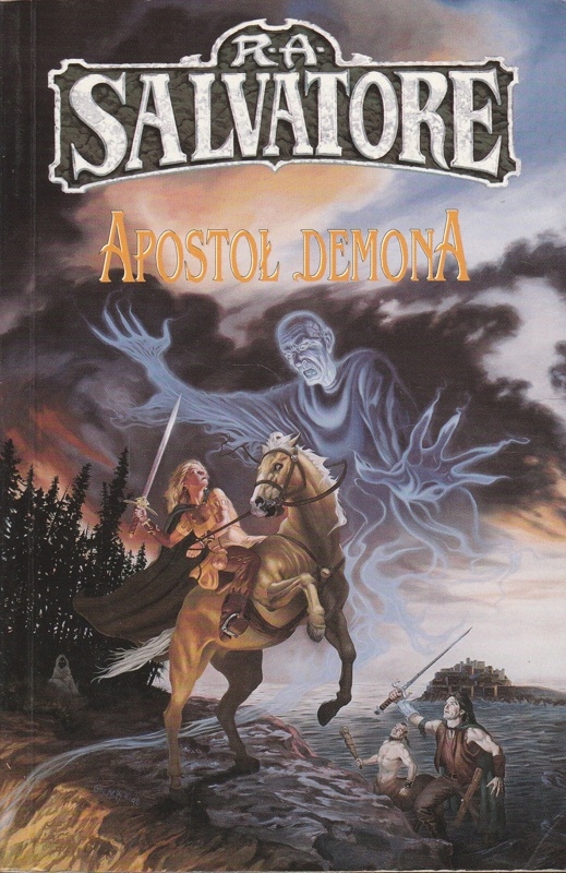 Apostoł demona Robert Anthony Salvatore