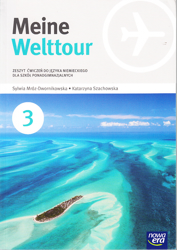 Meine Welttour 3 ćwiczenia Odpowiedzi Pdf MEINE WELTTOUR 3 ĆWICZENIA NOWA ERA TANIO. - 7360809074 - oficjalne
