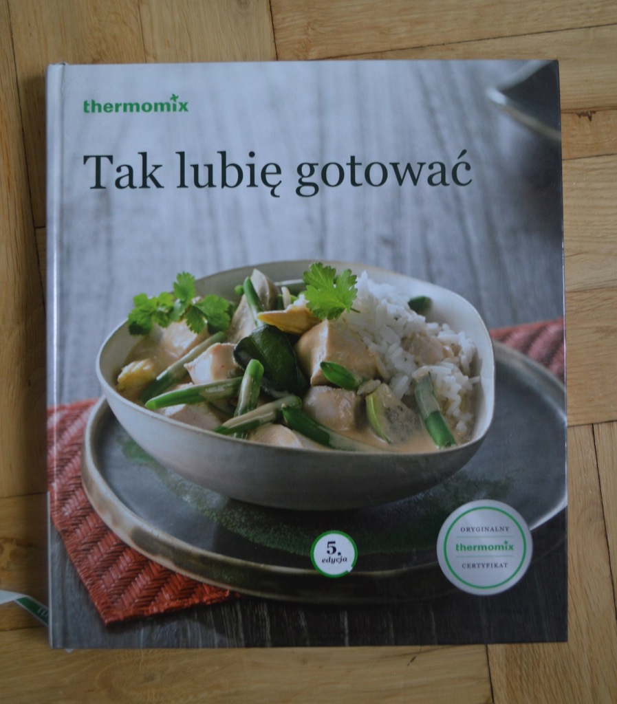Tak lubię gotować - Thermomix jak nowa: