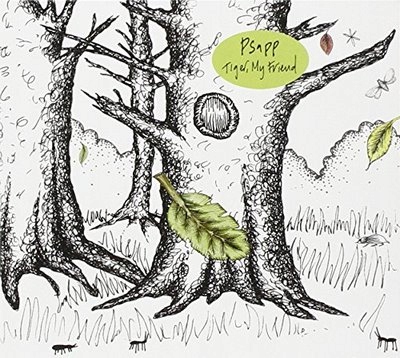 TIGER, MY FRIEND Psapp [CD]