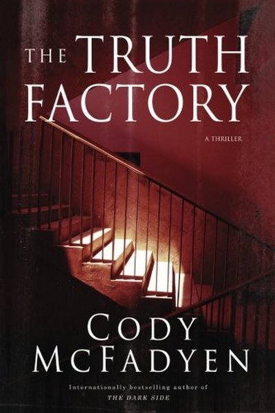 The Truth Factory CODY MCFADYEN
