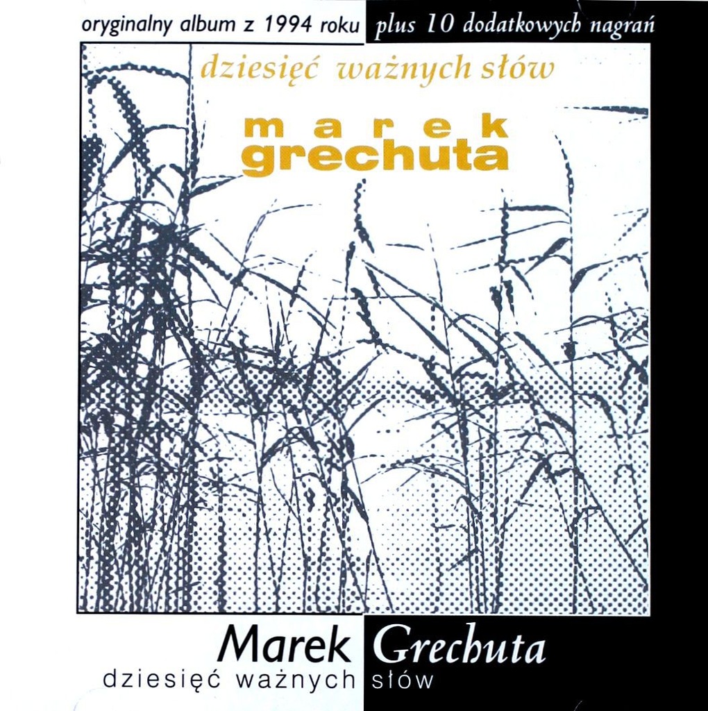 MAREK GRECHUTA: DZIESIĘĆ WAŻNYCH SŁÓW [CD]