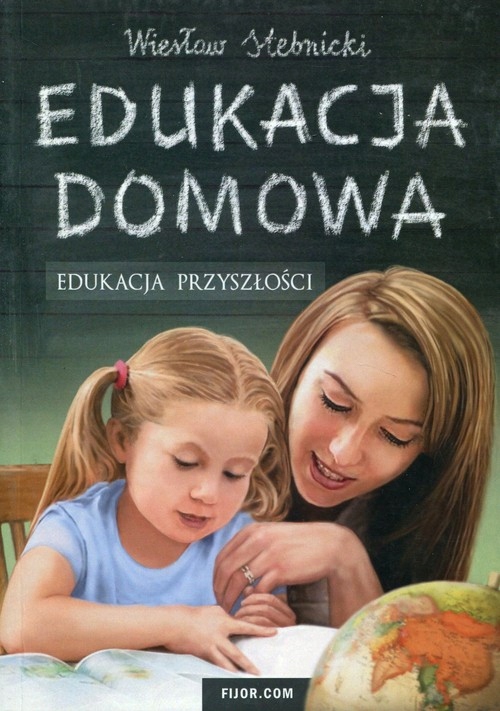 Edukacja domowa Wiesław Stebnicki