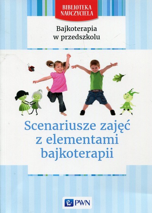 Scenariusz Zajęć W Przedszkolu Emocje I Uczucia Bajkoterapia w przedszkolu Scenariusze zajęć z ele - 6895212279
