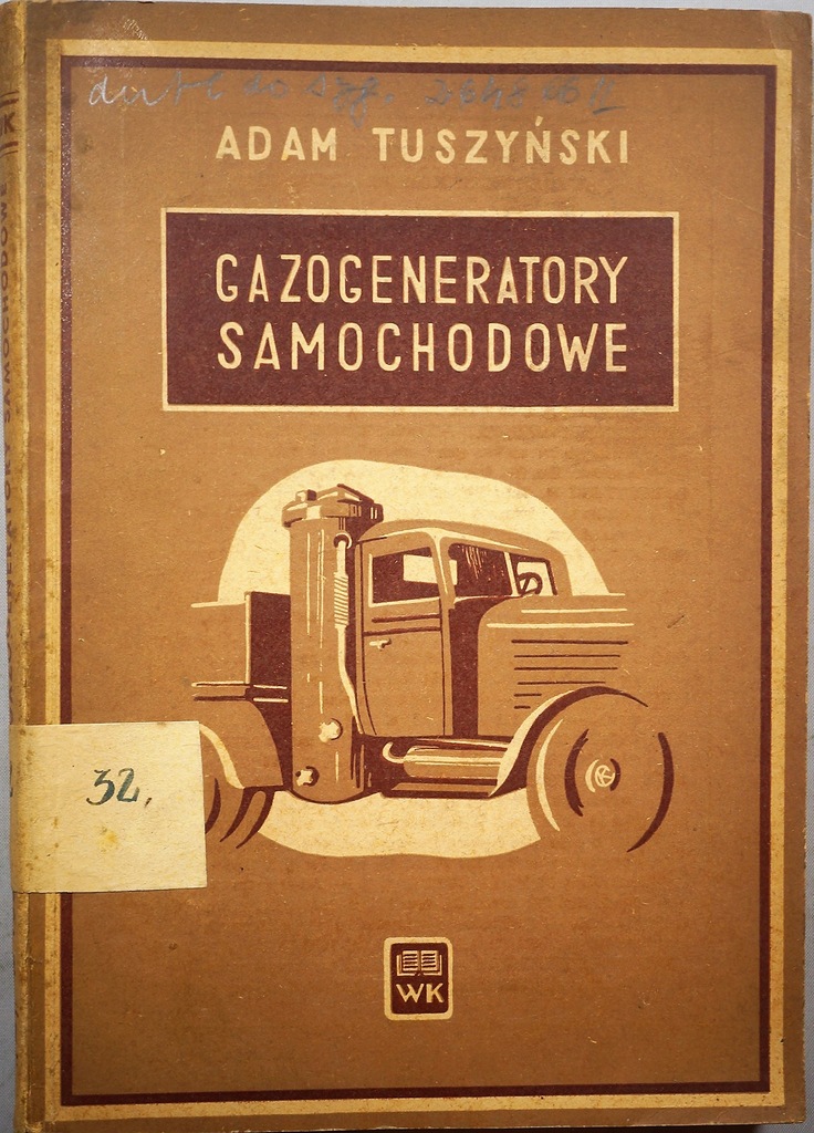 GAZOGENERATORY SAMOCHODOWE Adam Tuszyński Unikat