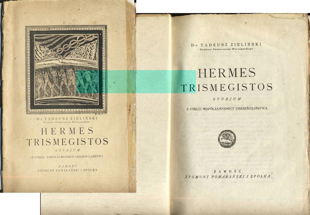 Hermes Trismegistos 1920 Tadeusz Zieliński Zamość