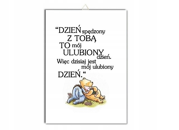 Plakat KUBUŚ PUCHATEK cytat napis Dzień z Tobą