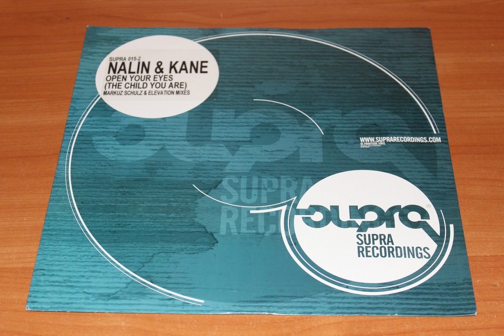 SUPRA015-2 | Nalin &amp; Kane - Open Your Eyes