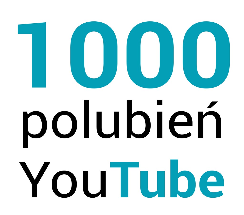 1000 polubień YouTube REALNE like polubienia