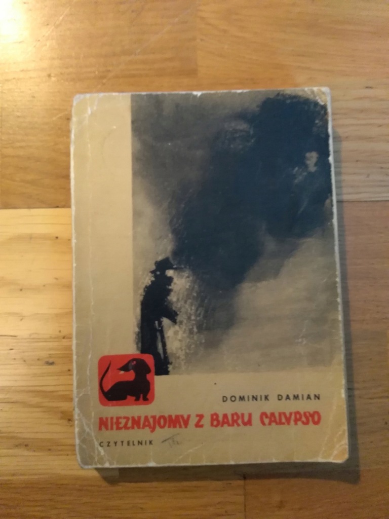 Dominik Damian Bahdaj NIEZNAJOMY Z BARU CALYPSO