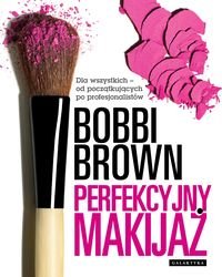 Perfekcyjny makijaż dla wszystkich - Bobbi Br