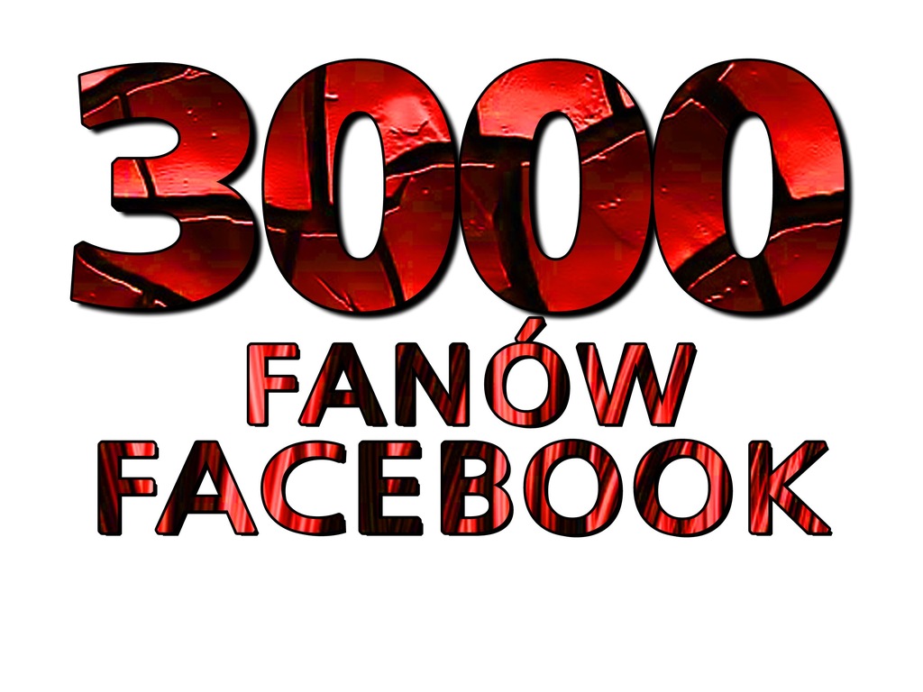 3000 LIKE FANI FANPAGE FACEBOOK LAJKI NIE ZNIKAJĄ