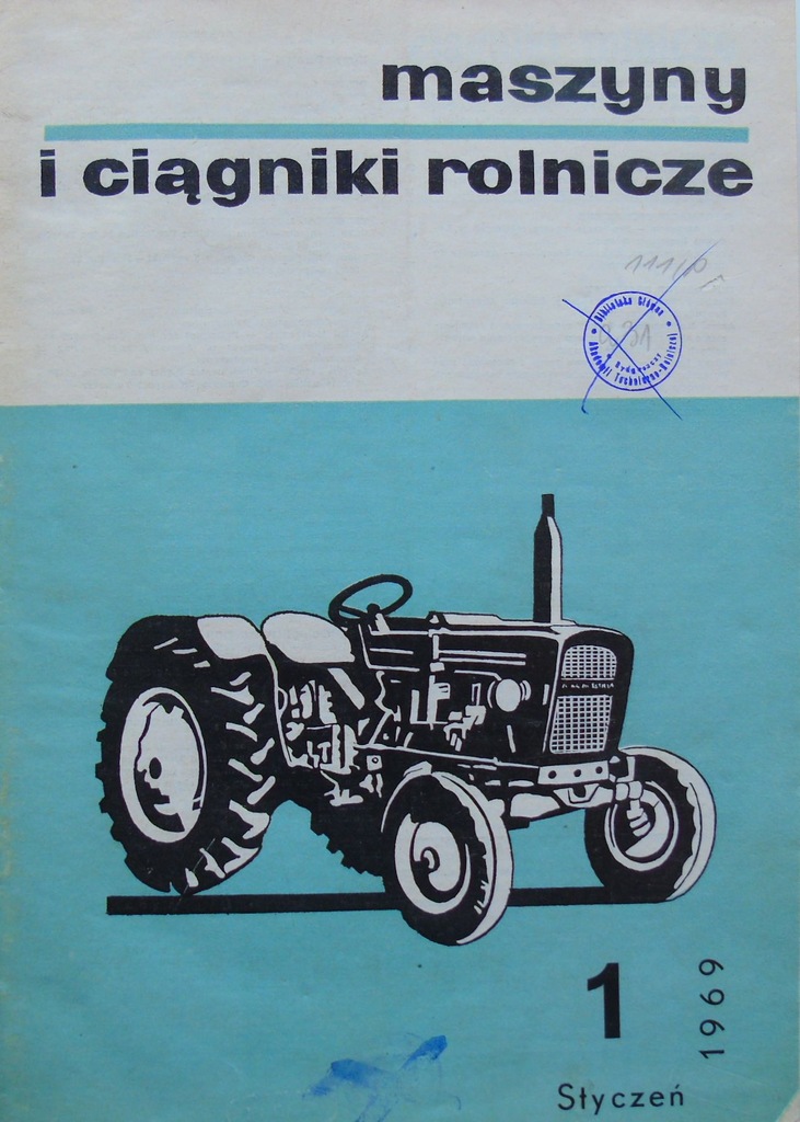 Maszyny i ciągniki rolnicze 1969 rocznik komplet