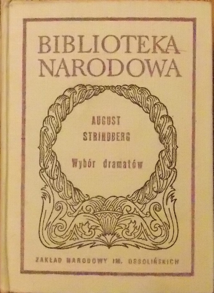 August Strindberg WYBÓR DRAMATÓW BN