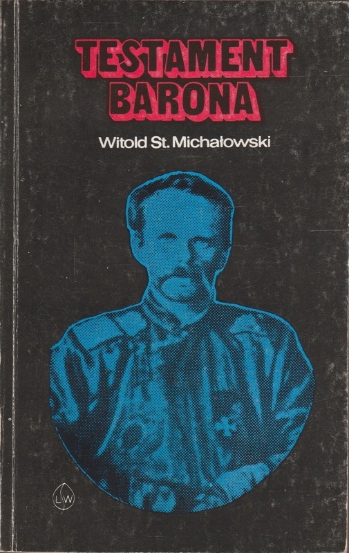 Testament barona Witold Stanisław Michałowski