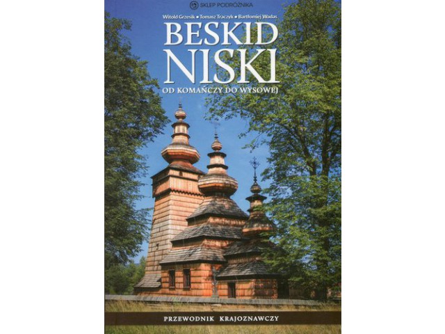 Beskid Niski. Od Komańczy do Wysowej Odb KRAKÓW