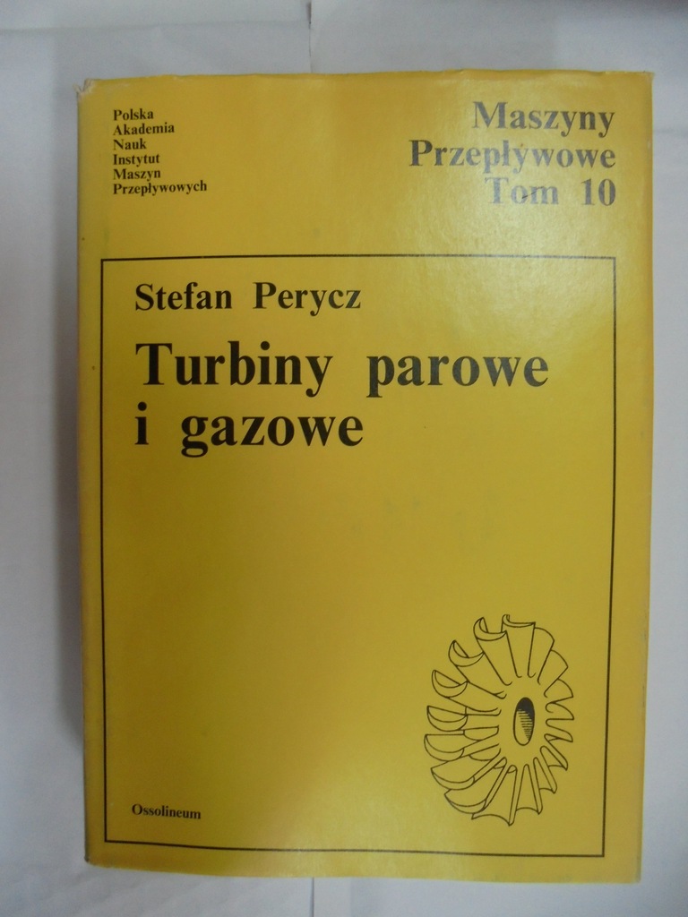 TURBINY PAROWE I GAZOWE Stefan Perycz 
