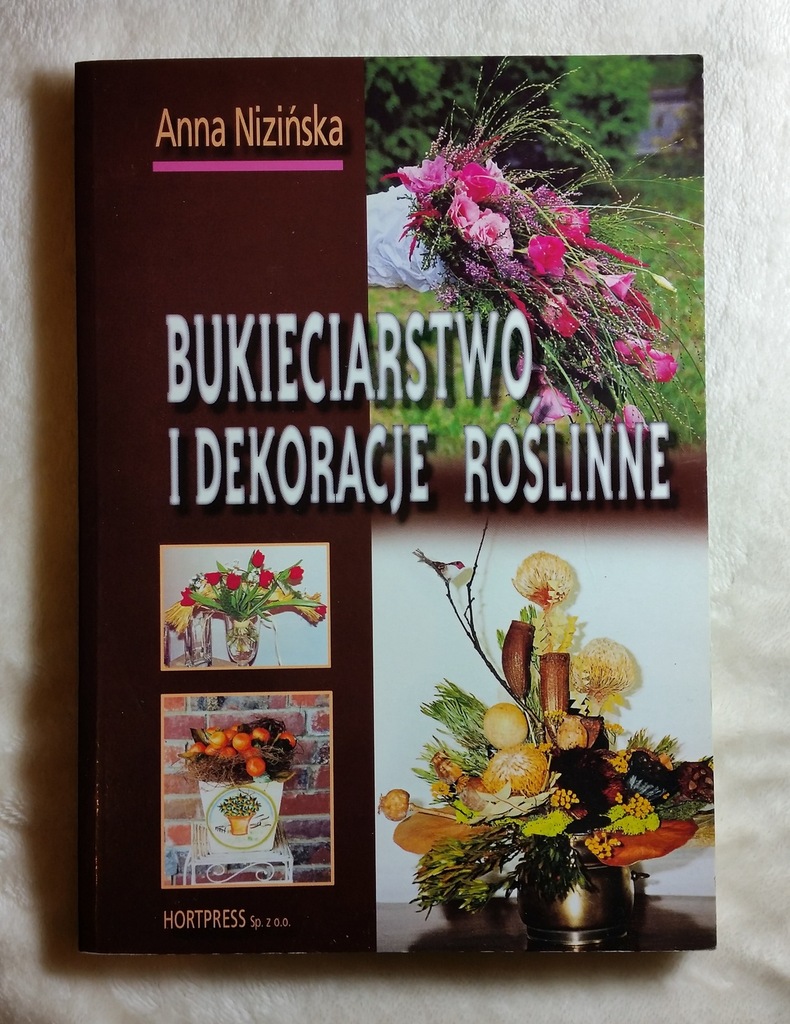 Bukieciarstwo i dekoracje roślinne Anna Nizińska