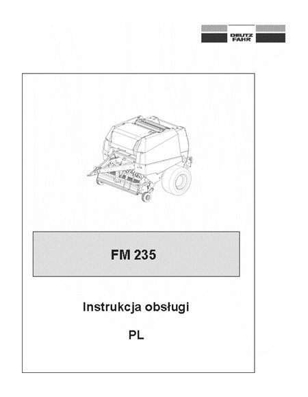 Deutz Fahr FM 235 - instrukcja obsługi PL 2009