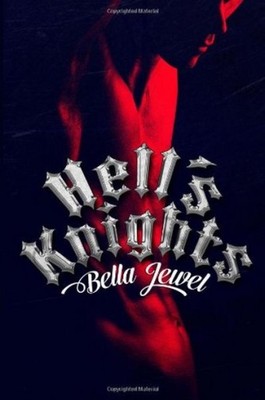 Bella Jewel Hells Knights Vol. 1 BELLA JEWEL
