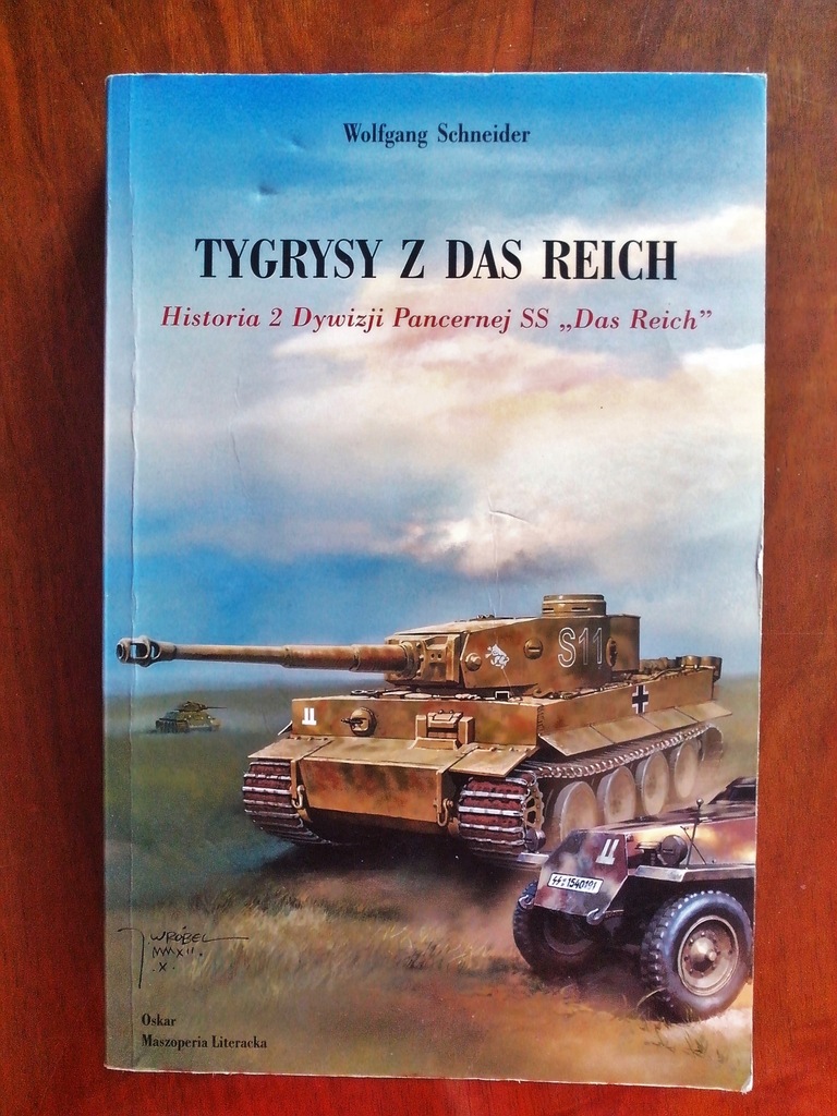 Tygrysy z Das Reich Schneider W.