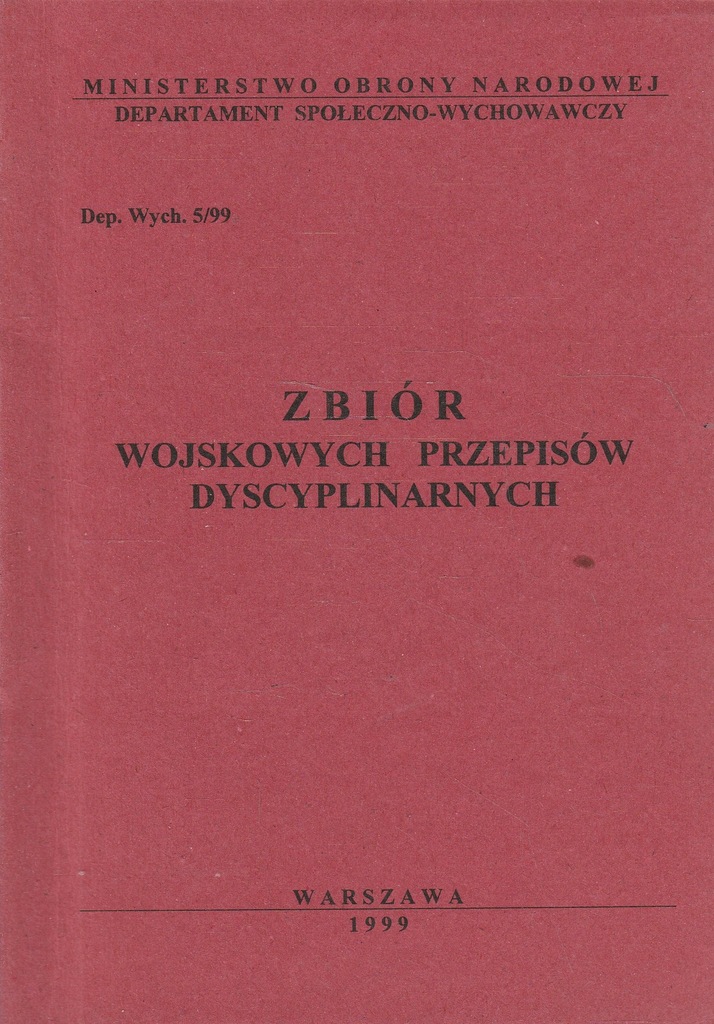 Zbiór Przepisów Określających Zasady Przeprowadzania Wyborów Nazywamy ZBIÓR WOJSKOWYCH PRZEPISÓW DYSCYPLINARNYCH MON - 7556781743 - oficjalne