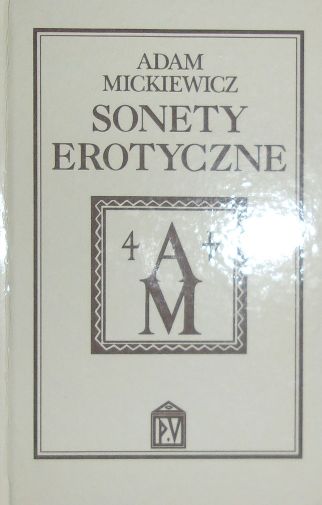 Mickiewicz SONETY EROTYCZNE I INNE WIERSZE MIŁOSNE
