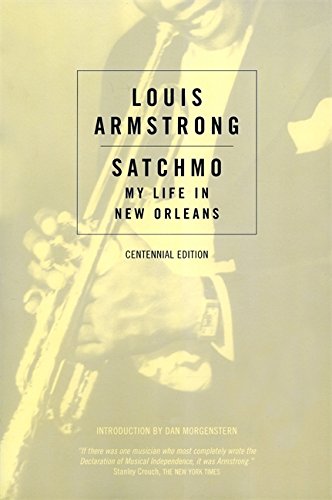 Louis Armstrong Satchmo My Life in New Orleans Da