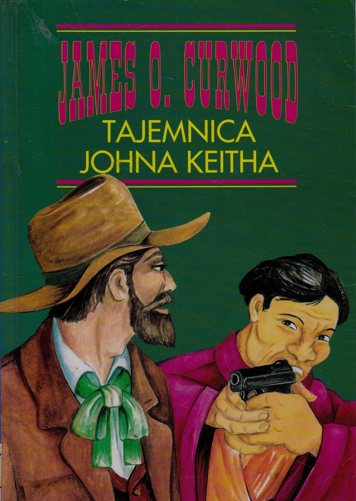 TAJEMNICA JOHNA KEITHA CURWOOD