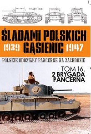 Śladami polskich gąsienic 1939-1947. Tom 16. 2 Bry