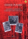 История Польши. Том 1. Легенды, легенды и исторические картины