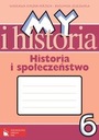 MY I HISTORIA 6 ZESZYT ĆWICZEŃ PWN