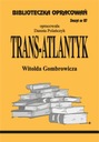 Трансатлантическая исследовательская библиотека Гомбровича