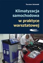 КОНДИЦИОНИРОВАНИЕ ВОЗДУХА В МАСТЕРСКОЙ ПРАКТИЧЕСКАЯ ДИАГНОСТИКА