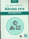 НОВЫЙ MATURA 2015 ТЕСТЫ ПО МАТЕМАТИКЕ И РАБОЧИЙ ЛИСТ ZR OPERON