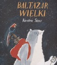  Názov Baltazar Wielki