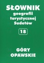 ОПАПОВСКИЕ ГОРЫ ТОМ 18 ТУРИСТИЧЕСКИЙ ГЕОГРАФИЧЕСКИЙ СЛОВАРЬ