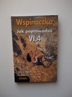 СХОДЖЕННЯ ЯК ВЕСТИ / ГІРСЬКІ АЛЬПІНІЗМ ФІТНЕС