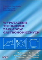 Wyposażenie techniczne zakładów gastronomicznych Podręcznik B. Zielonka