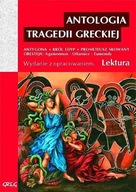 Antologia tragedii greckiej Praca zbiorowa